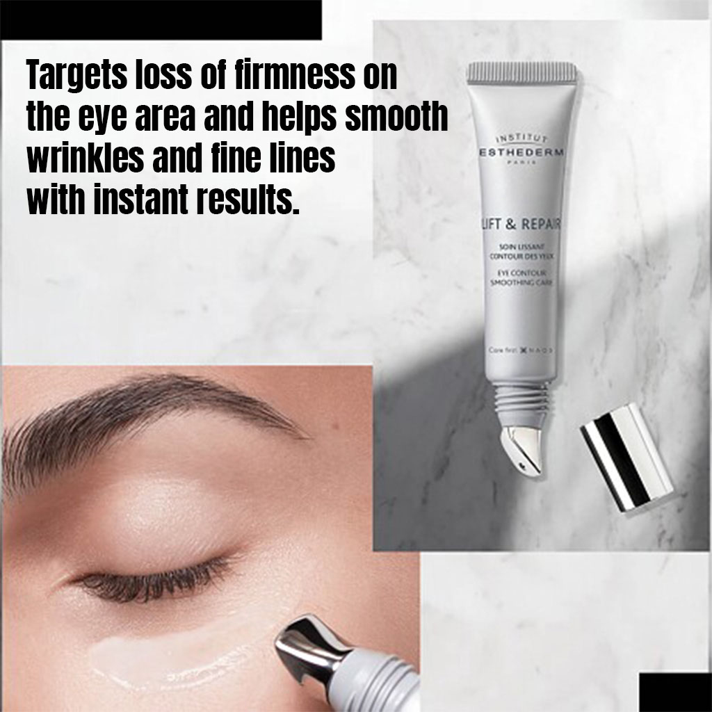 ESTHEDERM LIFT AND REPAIR EYE CONTOUR SMOOTING CARE 15ML TUBE